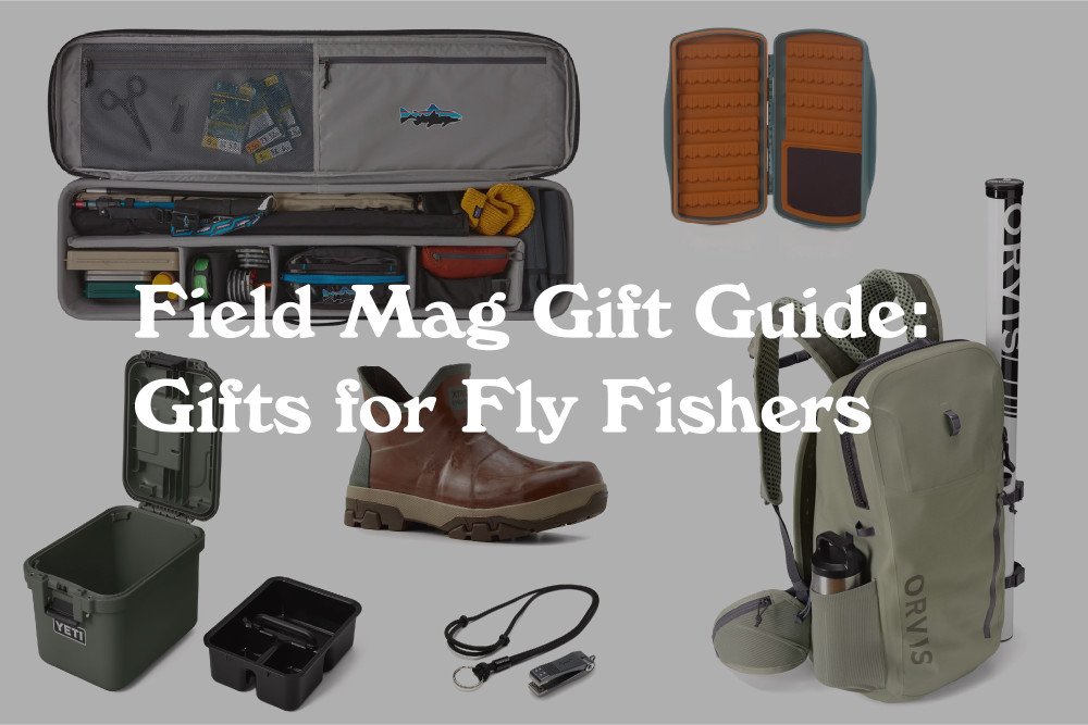 Fly Fishing: The Best Gift of All
