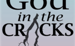 God in The Cracks