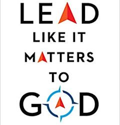 Lead Like It Matters to God