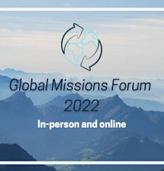 Global Missions Forum 2022 Content
