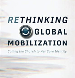 Rethinking Global Mobilization