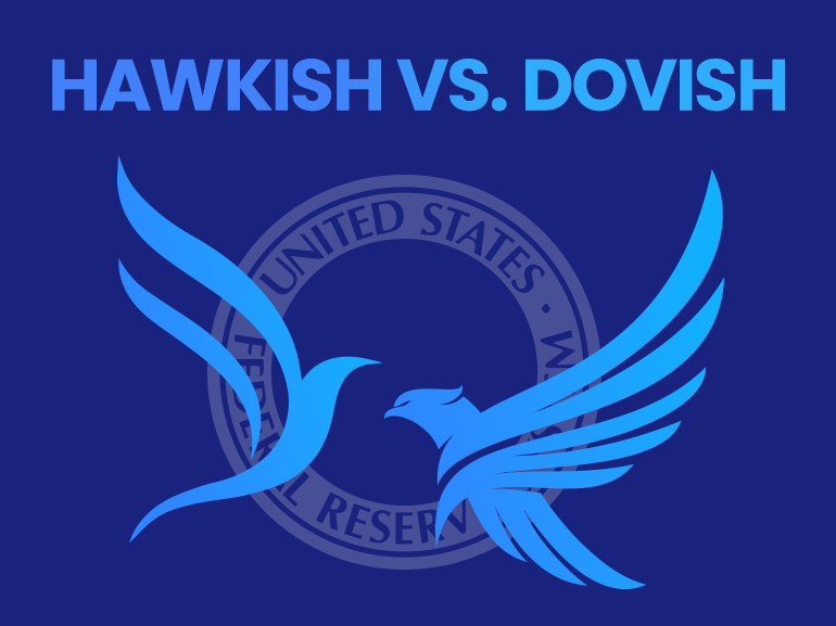 Hawkish vs. Dovish: Monetary Policy Differences