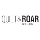Quiet & Roar