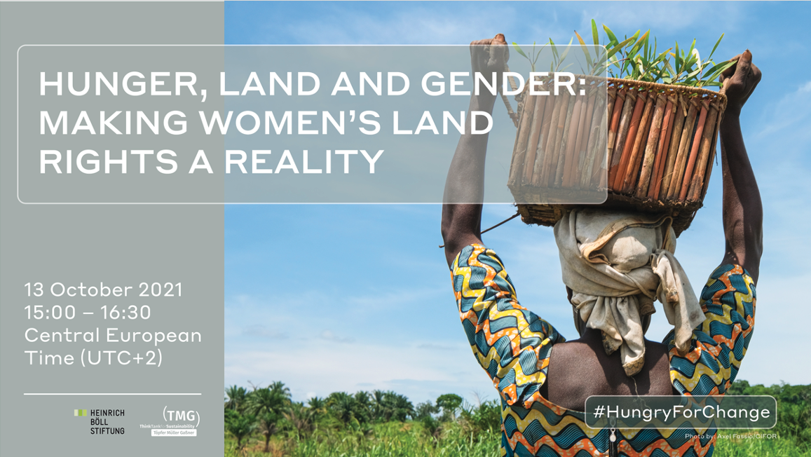 Hunger, Land and Gender: Making Women’s Land Rights a Reality