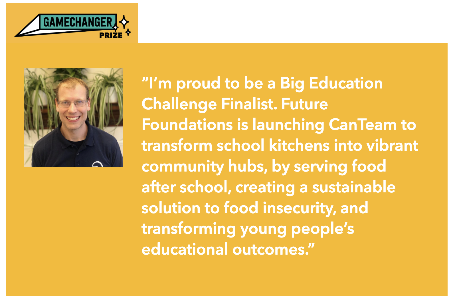 Big Change, Big Education Challenge Finalist Jonathan Harper