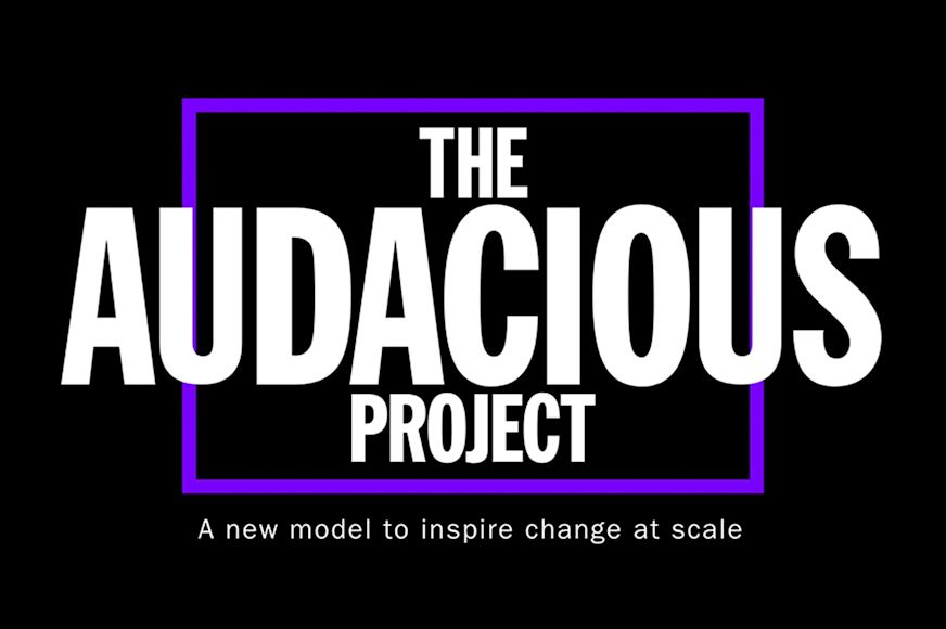Image from The Audacious Project