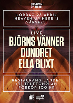Heaven Up Here's 7-årsfest heaven-up-here-2018-04-28-A3-72dpi