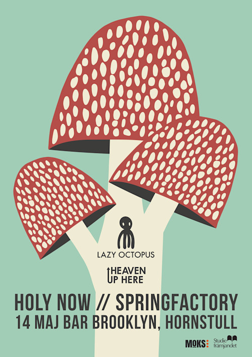 Holy Now & Springfactory heaven up here 2016-05-14