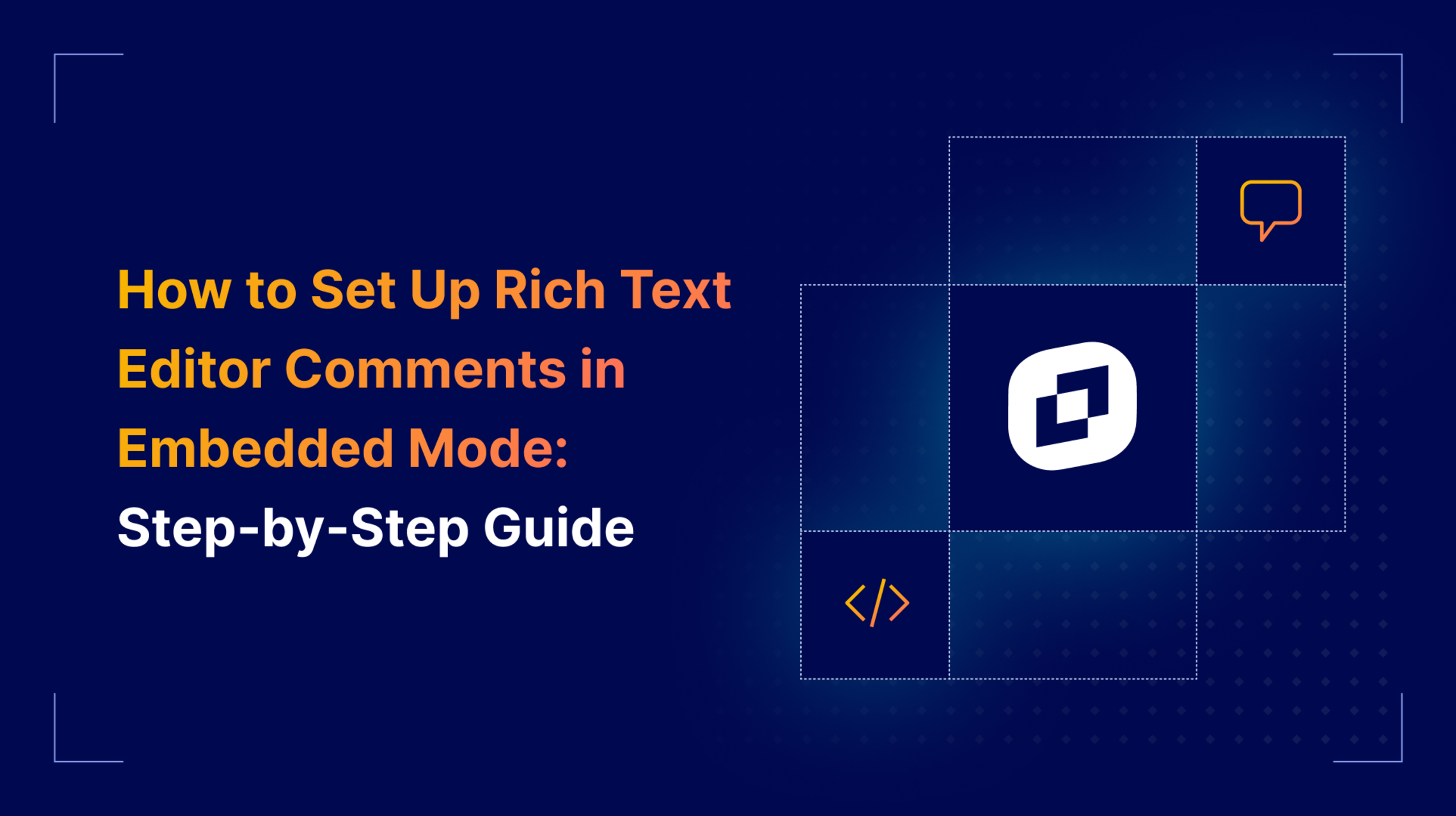 How to Set up Rich text Editor comments in embedded mode | TinyMCE