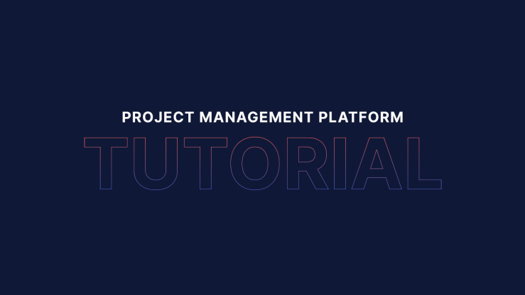 Project management platform tutorial in large letters filling the image