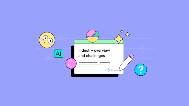 The words industry overview and challenges with different charts and icons around it, including a happy face and pen