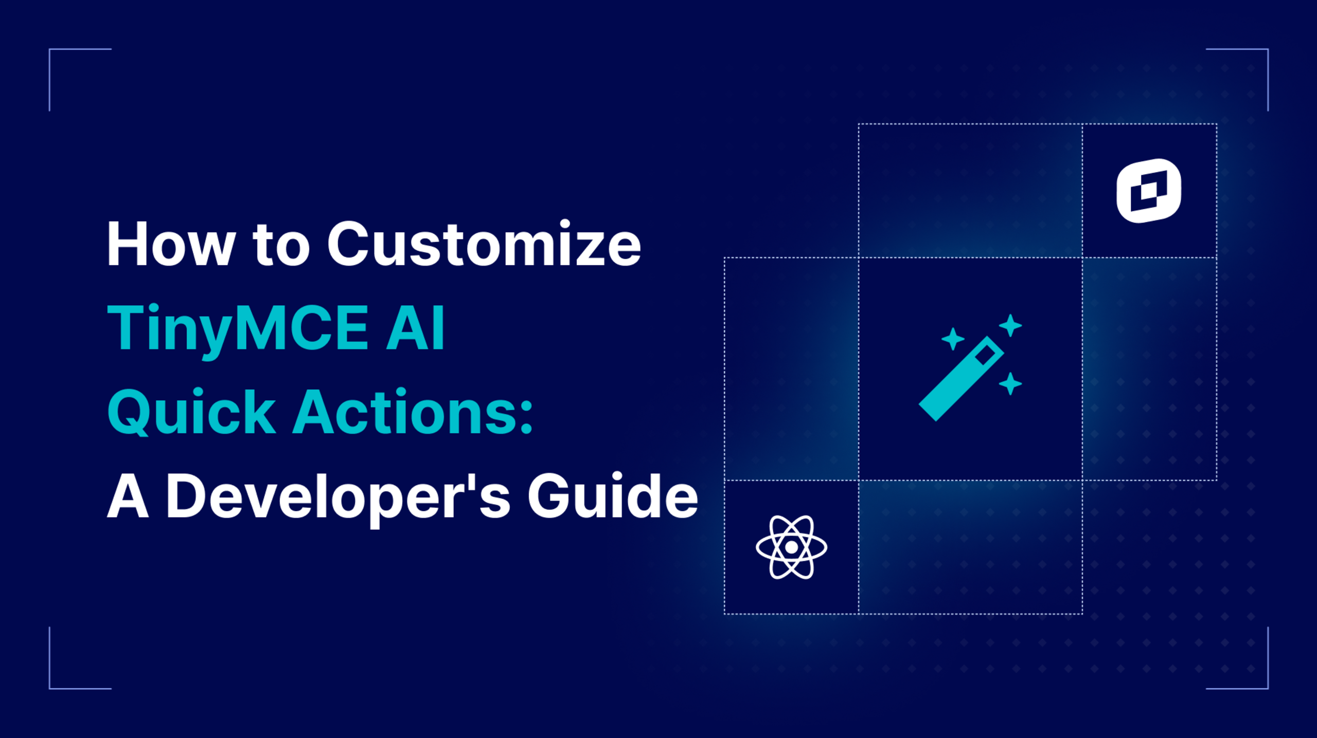 How to Customize TinyMCE AI Quick Actions A Developers Guide