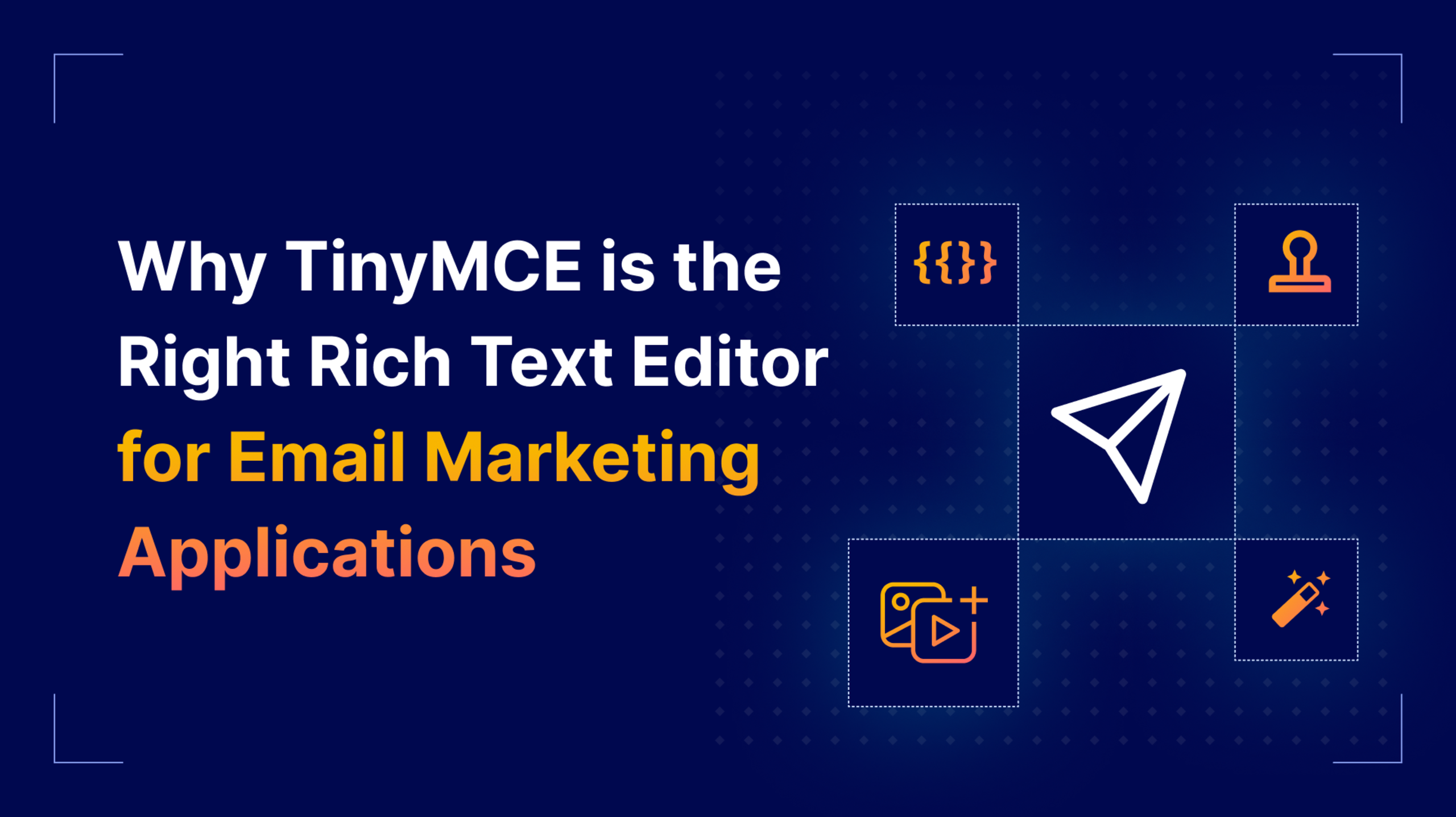 Why TinyMCE is the right solution for Email Messaging Apps