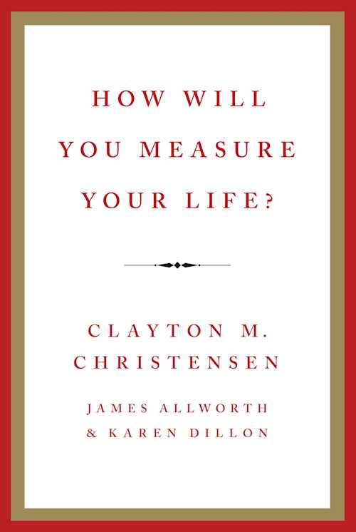 Buy How Will You Measure Your Life? on Amazon