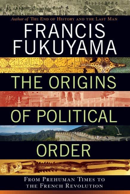 Buy The Origins of Political Order on Amazon