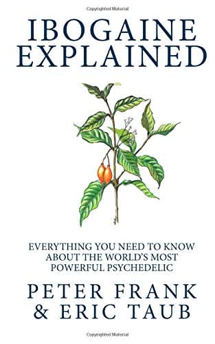 Buy Ibogaine Explained on Amazon