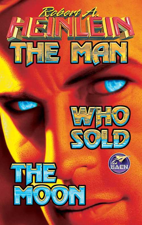 Buy The Man Who Sold the Moon on Amazon
