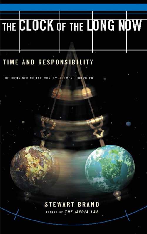 Buy Clock of the Long Now: Time and Responsibility on Amazon