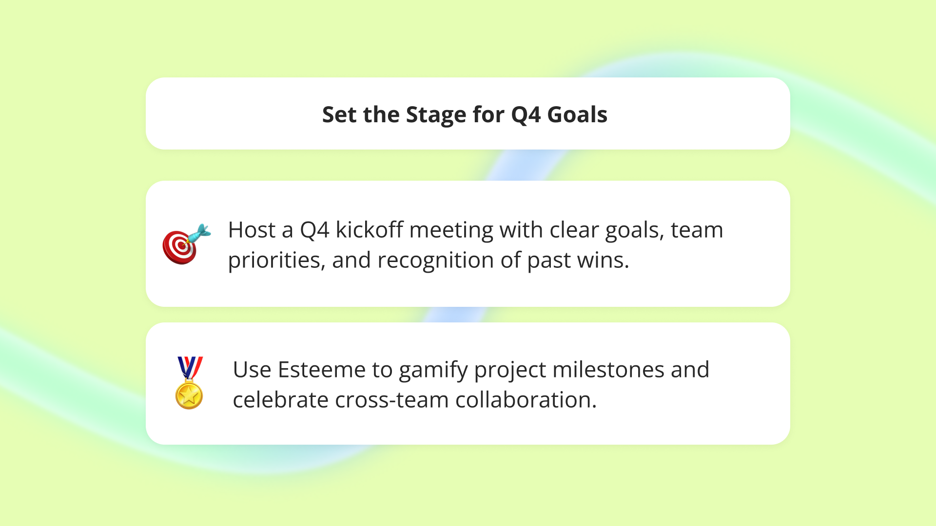 15. Set the Stage for Q4 Goals