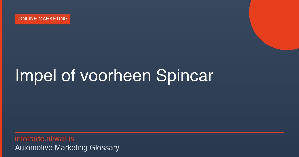 Wat is Impel of voorheen Spincar – illustratie