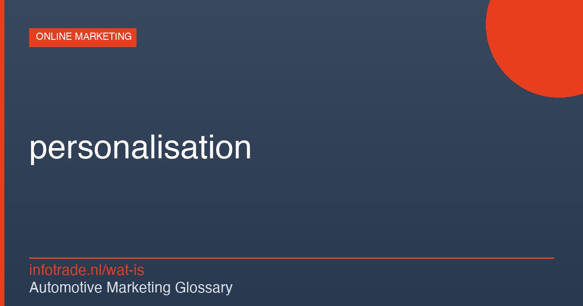 Wat is personalisation? – illustratie