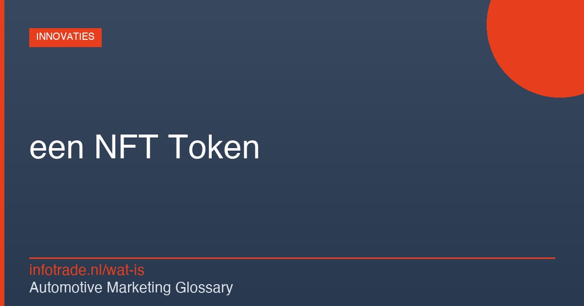 Wat is een NFT Token? – illustratie