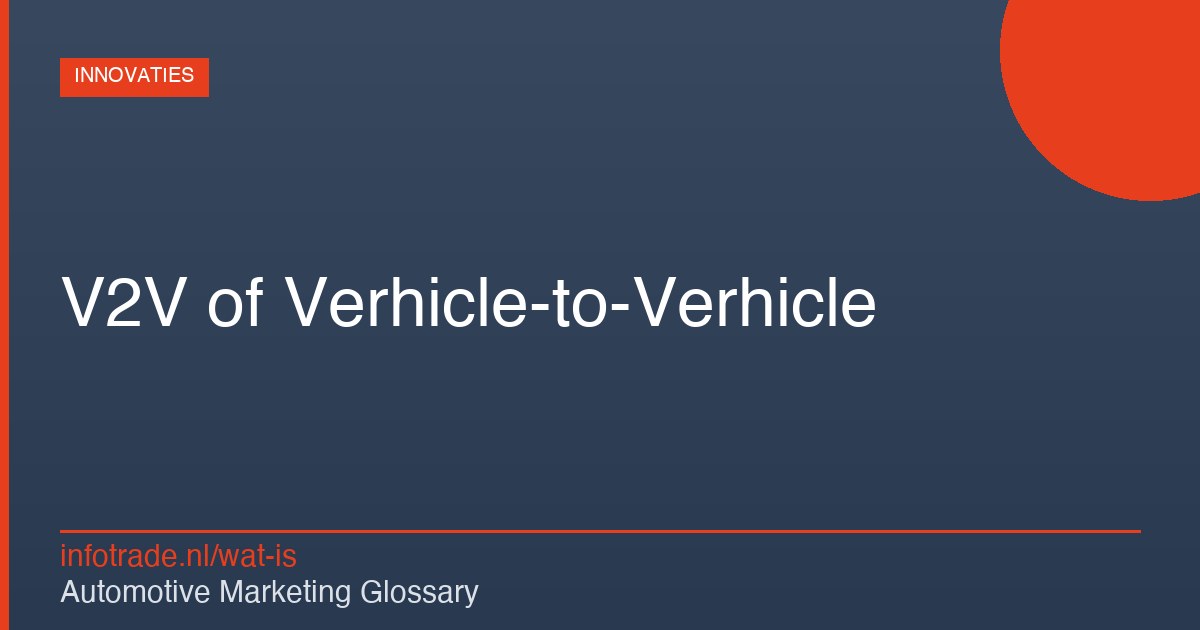 Wat is V2V of Verhicle-to-Verhicle? – illustratie