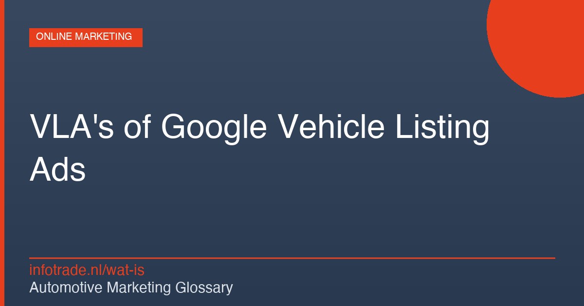 Wat zijn VLA's of Google Vehicle Listing Ads – illustratie