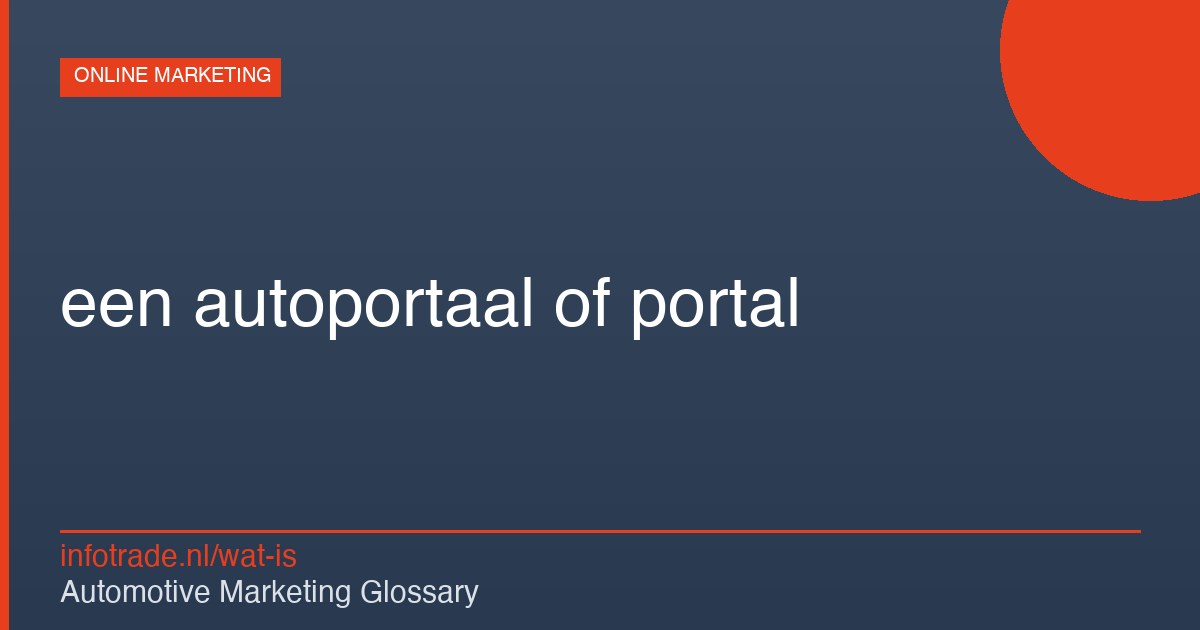 Wat is een autoportaal of portal? – illustratie