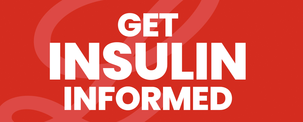 红色背景加粗体白色字母GET INSULIN INFORMED