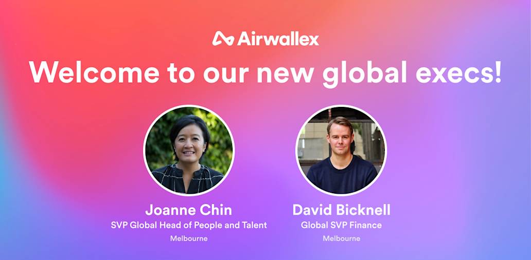 Airwallex空中云汇宣布两项高管任命,进一步增强全球高管团队实力