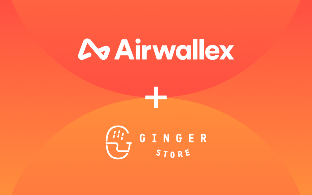 How Ginger leads a successful digital transformation with Airwallex