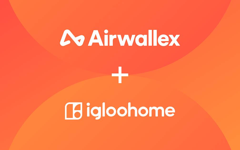 How Igloohome unlocks cost savings and fast overseas transfers with Airwallex