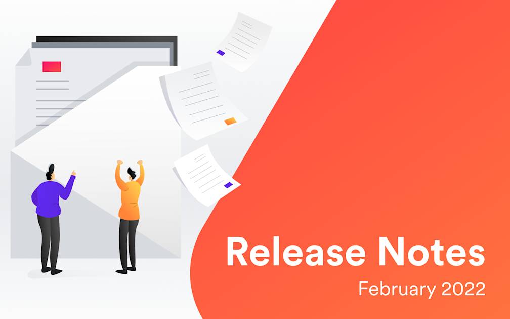 Release Notes: February 2022