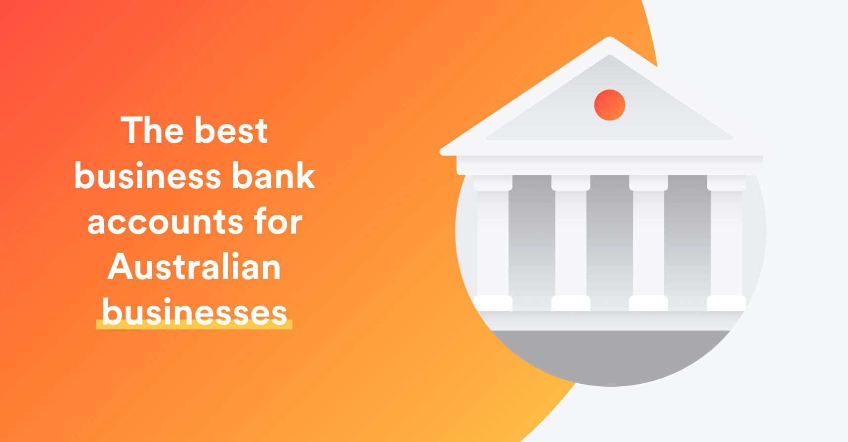 Best Business Bank Accounts Australia 2024 Compare Business Bank