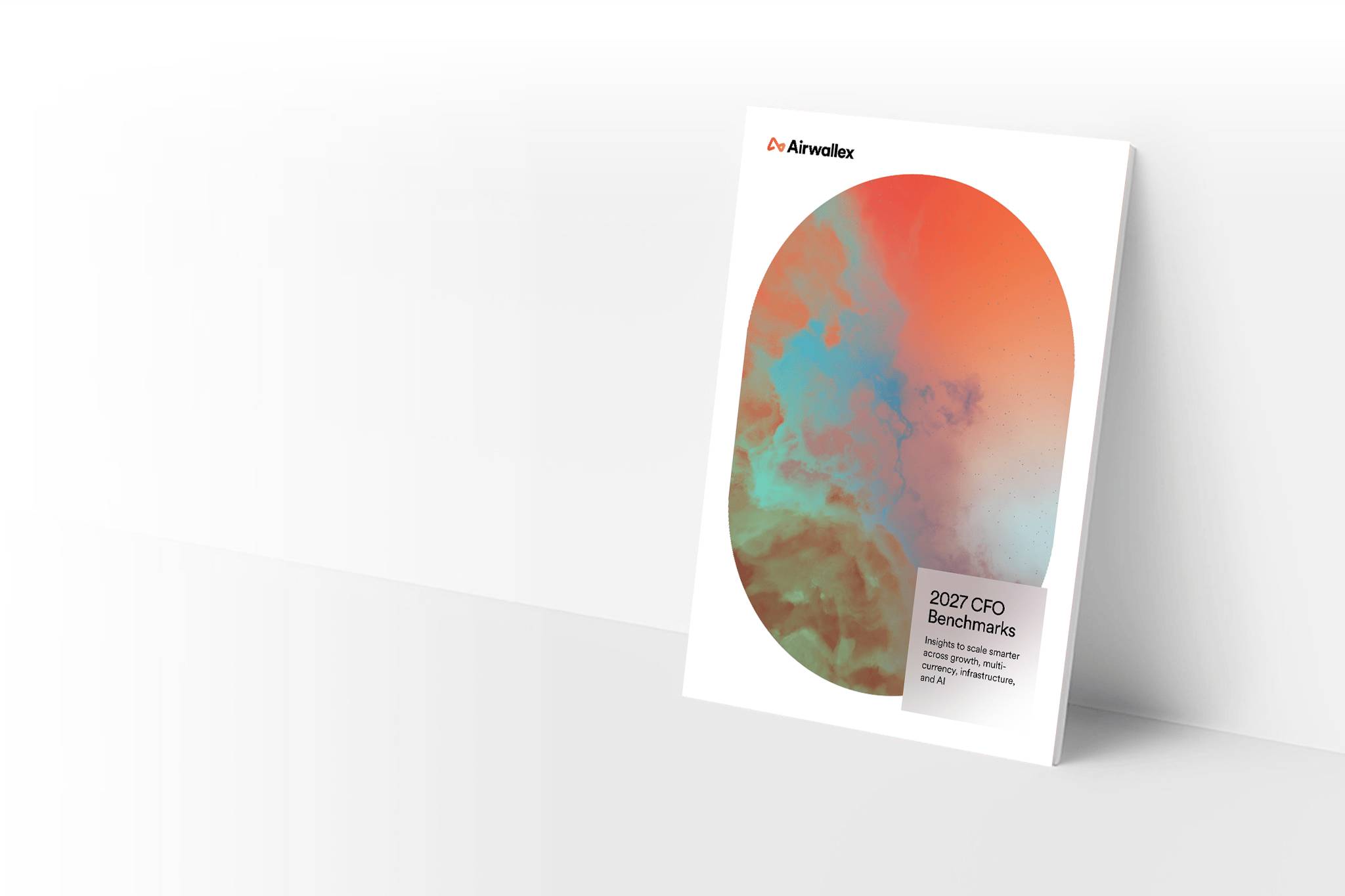 Airwallex report titled 2027 CFO Benchmarks Report