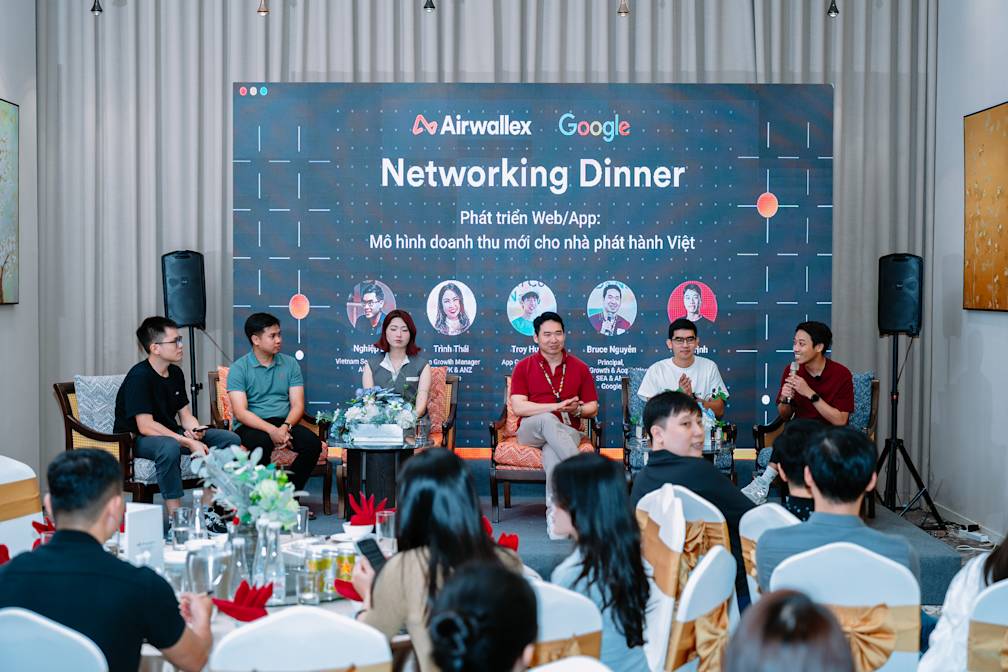 Airwallex x Google Networking Dinner 2026: Phát triển Web/App – Mô hình doanh thu mới cho nhà phát hành Việt