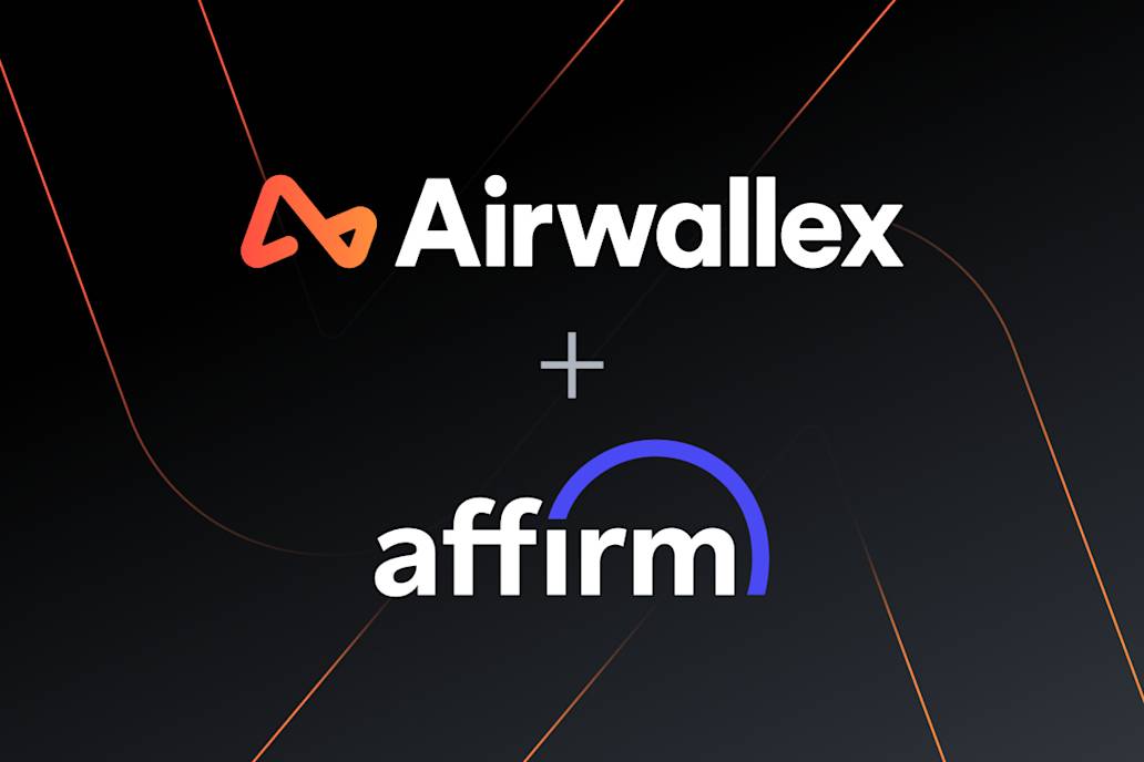 Airwallex adds Affirm’s flexible pay-over-time options for US shoppers