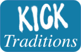 Kick Traditions