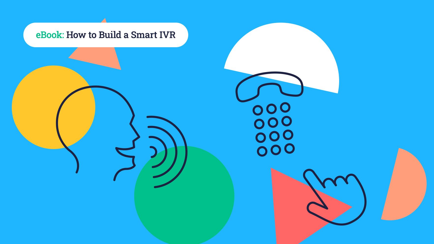 How to build a smart IVR