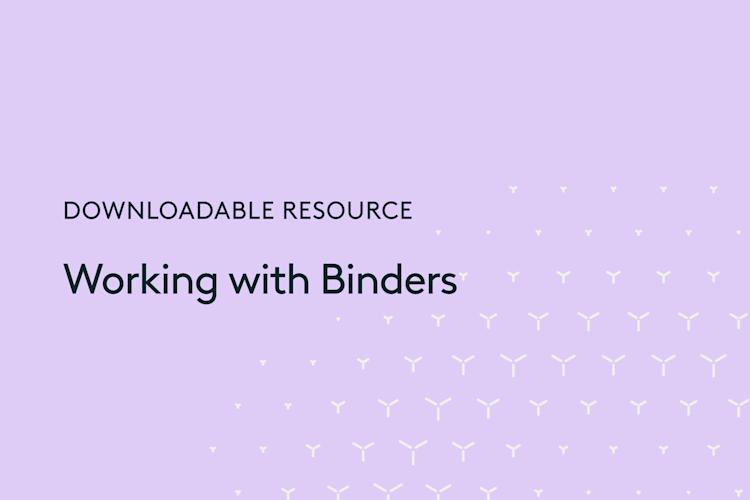 Downloadable-resource-Working-with-Binders