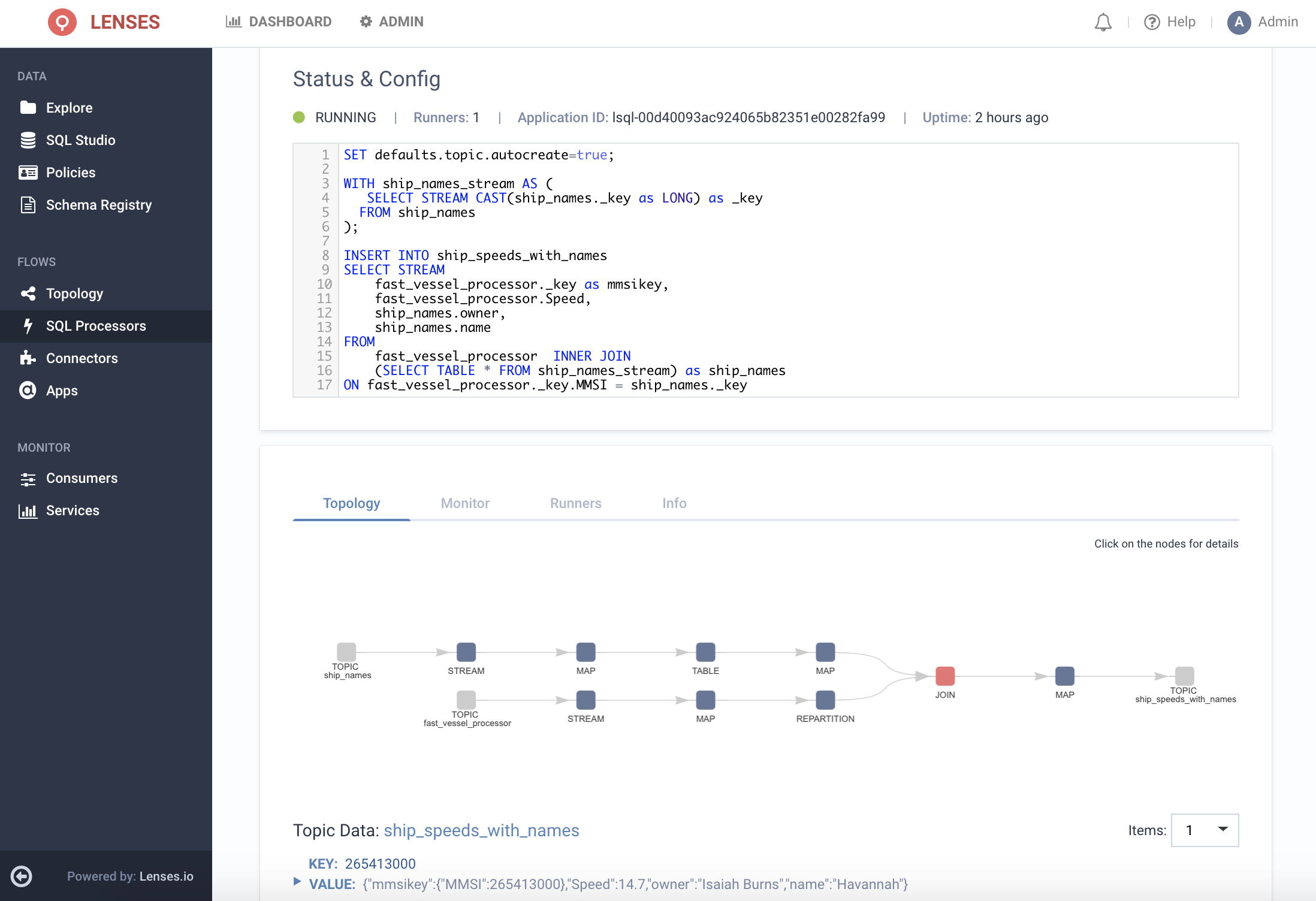 Lenses.io streaming SQL processor - joining two Apache Kafka streams into one output topic. With monitoring.