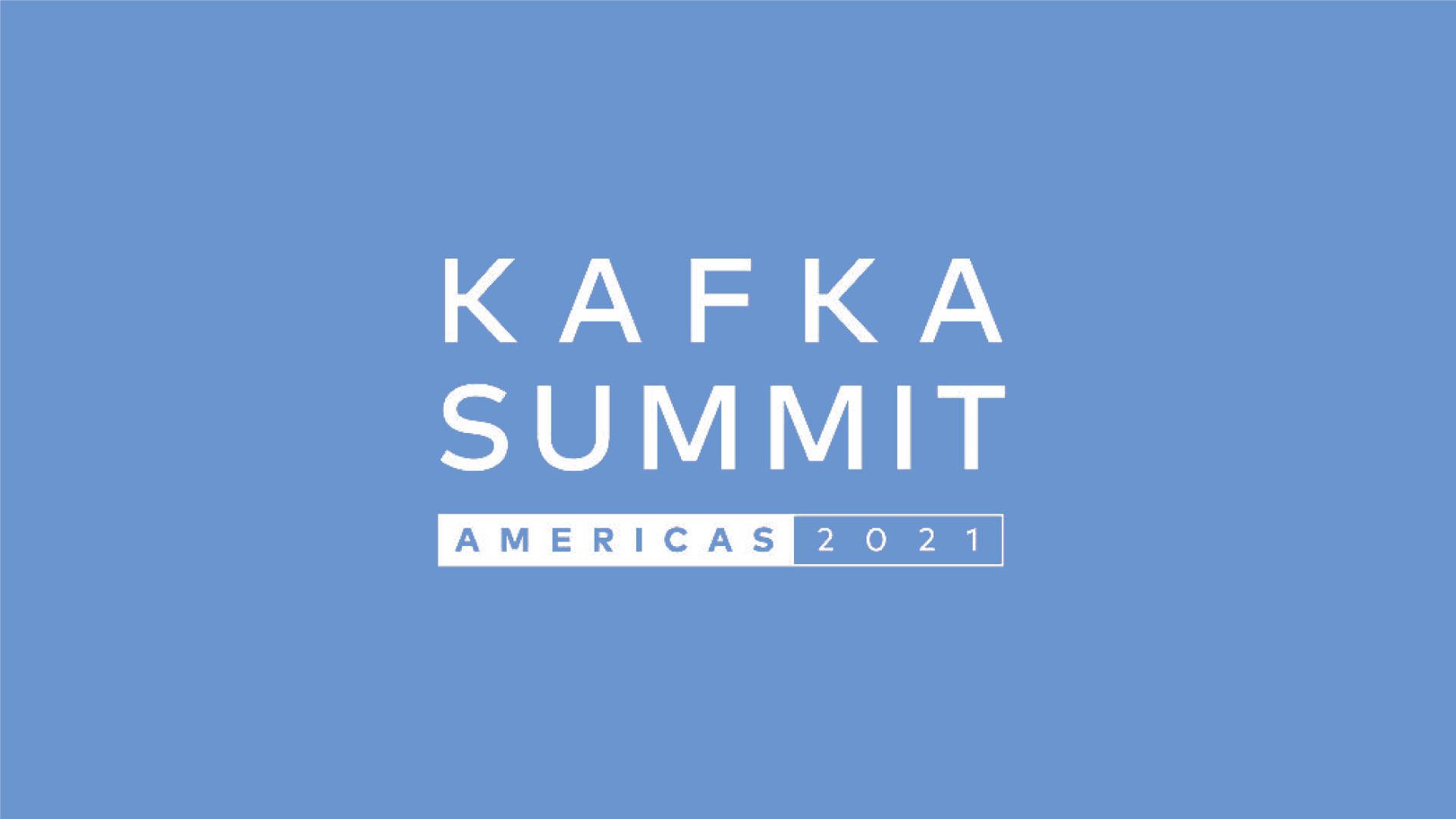 Kafka Summit Americas: 2021 Highlights