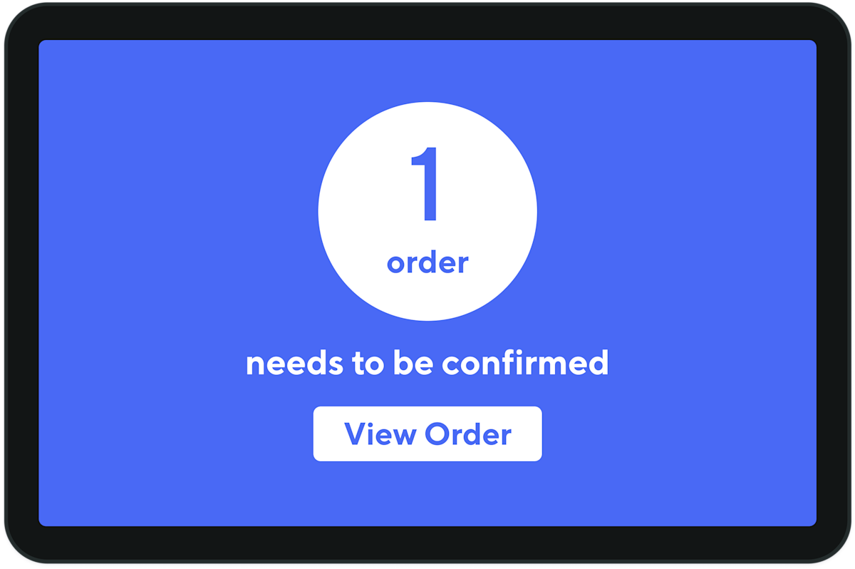 Mx Blog - Retail Delivery - Order needs to be confirmed, blue screen with tablet border