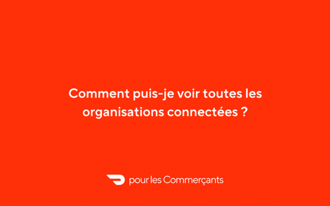 Mx - Dashboard - View Connected Organizations - FR-CA