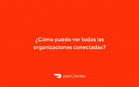 Mx - Dashboard - View Connected Organizations - ES-US