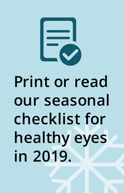 Print or read 2019 season checklist for healthy eyes