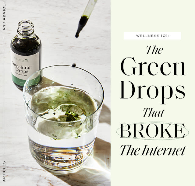 Wellness 101: The Green Drops That Broke The Internet