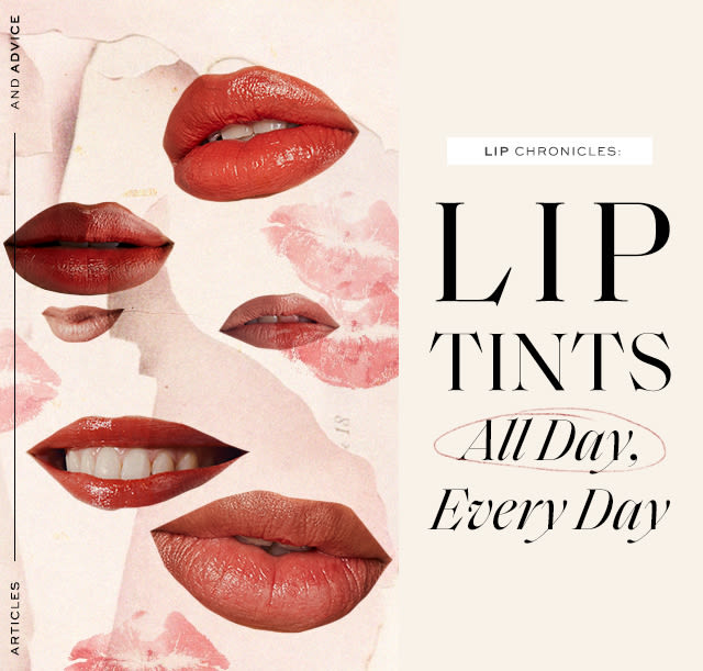Lip Chronicles: Lip Tints All Day, Every Day