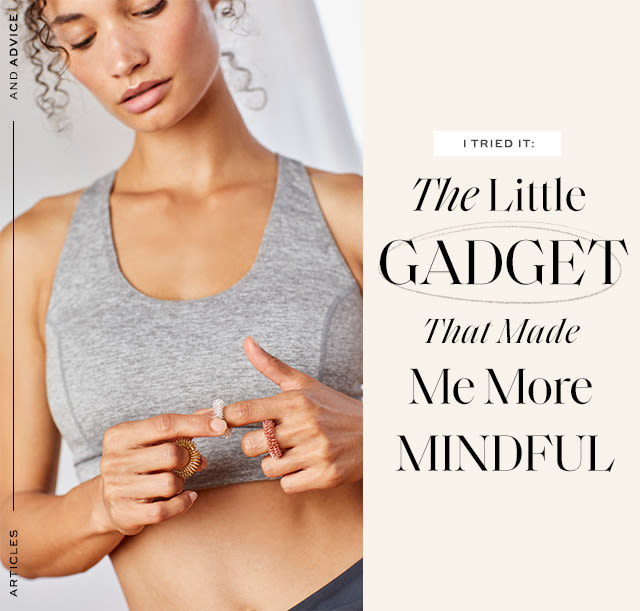 I Tried It: The Little Gadget That Minimized My Mild Anxiety